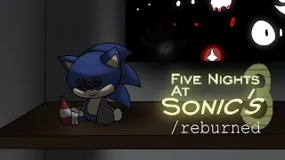 Five Nights at Sonic's 3 Reburned | Night 1- 6 (True Ending)