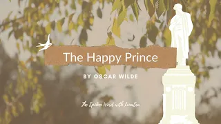 The Happy Prince by Oscar Wilde - Full Version With Text