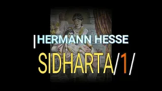 HERMANN HESSE [SIDHARTA/ 1/)