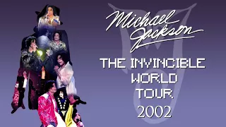 INVINCIBLE WORLD TOUR, 2002 [My Setlist] (Fanmade by KaiDanzberg) | Michael Jackson