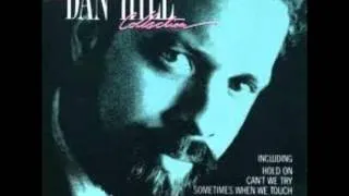 All I See Is Your Face - Dan Hill