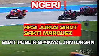 Kejutkan semua pihak❗ aksi jurus sikut sakti marquez di motogp jerez buat publik spanyol jantungan