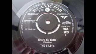 The V.I.P’s – She’s So Good  -  UK Freakbeat R’n’B