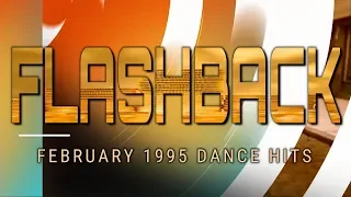 The Eurodance Era: Flashback to February 1995 Dance Hits