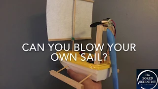 Can You Blow Your Own Sail?  Part 1