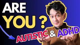 ADHD & Autism: Can you really have BOTH?