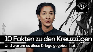 Was war das Ziel von Kreuzzügen? | 10 Fakten zu den Kreuzzügen