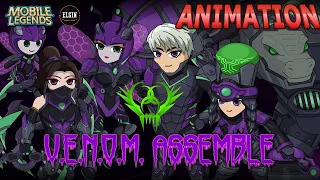 MOBILE LEGENDS ANIMATION - V.E.N.O.M. ASSEMBLE (UNCUT)