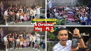 Christmas Reunion Of Mascardo Family 2022 (Part 2) || LJ Mascardo Tv