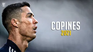 Cristiano Ronaldo • Copines - Aya Nakamura • Skills & Goals 2021 | HD