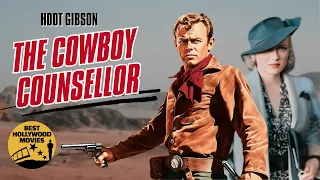 The Cowboy Counsellor HD (1932)|Action Adventure Drama | Hollywood English Movie|Cowboy Hoot Gibson