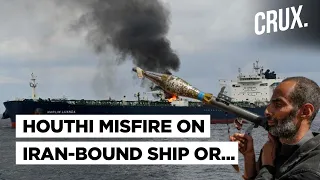 First Iran-Bound Cargo Ship Hit By Missiles in Red Sea | Houthi Attack Or New Strategy with Tehran?