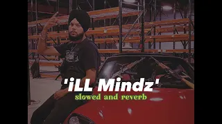 iLL Mindz | Slowed and Reverb | Big Boi Deep | Brown Boys | Byg Byrd | Lowkey Obsessions