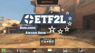 ETF2L Highlander Premiership Season 14 Awards Show