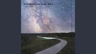 Standing on Your Own