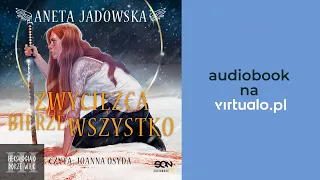 Aneta Jadowska. Zwycięzca bierze wszystko. Audiobook PL