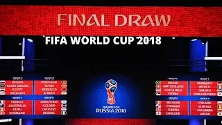 FIFA World Cup 2018 Russia Final Draw Results| Official Draw Of Russia Cup 2018|