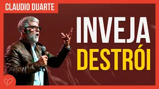 Cláudio Duarte | O PROBLEMA DA INVEJA