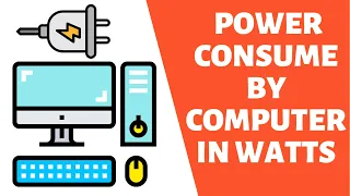 How much Electricity does a Computer use? ⚡ PC Power Consumption in Watts 🔥 Desktop computer Wattage