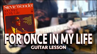 FOR ONCE IN MY LIFE - STEVIE WONDER GUITAR LESSON CHORDS