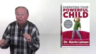 Parenting Your Powerful Child by Kevin Leman