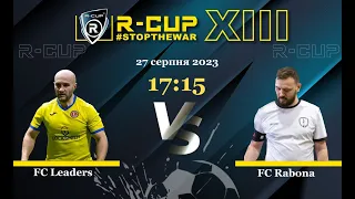 FC Leaders 7-4 FC Rabona  R-CUP XIII (Регулярний футбольний турнір в м. Києві)