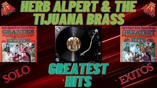 HERB ALPERT & THE TIJUANA BRASS GREATEST HITS GRANDES EXITOS GREAT MUSIC LOVERS Y DE LA BUENA MUSICA