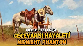 Geceyarısı Hayaleti (1935) – Midnight Phantom | Kovboy ve Western Filmleri