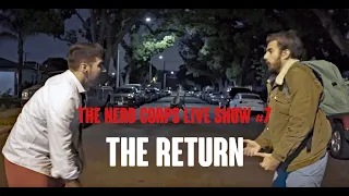 The Nerd Corps Live Show #7: THE RETURN w/ Bad CGI Sharks