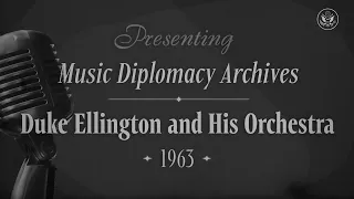 Duke Ellington and His Orchestra,  Bombay, India, 1963 | Music Diplomacy Archives