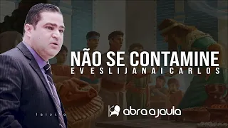 Ev Eslijanai Carlos Não Se Contamine e Não Mude