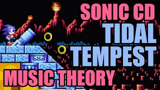 Music Theory: Sonic CD's Tidal Tempest