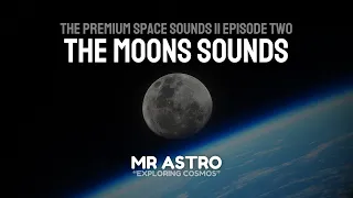 EPISODE 2: The Moons Sounds 🌙