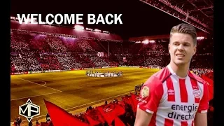 Marco Van Ginkel ►Welcome Back to PSV Eindhoven ● 2017/2018 ●  ᴴᴰ