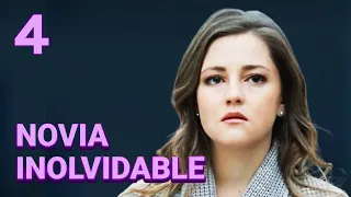 NOVIA INOLVIDABLE - Capítulo 4 - Drama | Series y novelas en Español