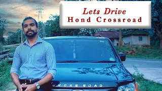 Honda Crossroad SUV (singhala) review by denagena yamu.