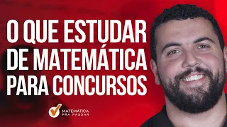 O que estudar de Matemática para concurso