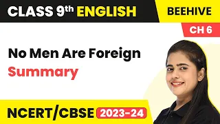 Class 9 English Beehive Chapter 6 Poem Summary | No Men Are Foreign
