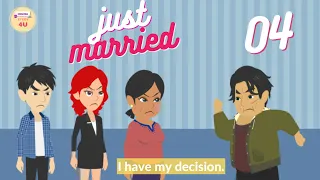 Just Married Episode 4 - English Story 4U -  English with Story - Animated English