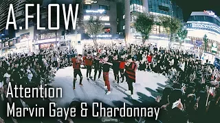 [역대급 버스킹] A.FLOW | ATTENTION + Marvin & Chardonnay | Choreography by Euanflow & Vana kim | lEtudel