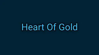 Heart of gold _ Neil Young _ Instrumental/lyrics