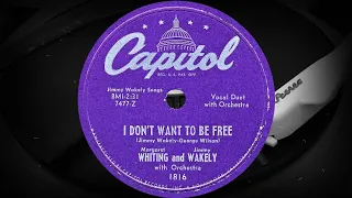 I DON'T WANT TO BE FREE - Margaret WHITING and Jimmy WAKELY with Orchestra (1951)