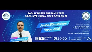 Sağlıkta Yapay Zeka, Dr. Nevit Dilmen, Çankırı Karatekin Üniversitesi, Sağlık Bilimleri Fakültesi