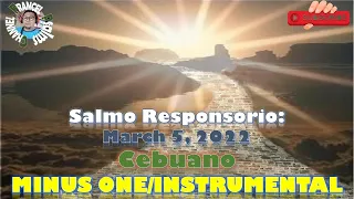 Minus One/Instrumental-Salmo Responsorio: March 5,.2022/SATURDAY