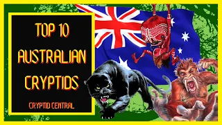 TOP TEN Australian Cryptids