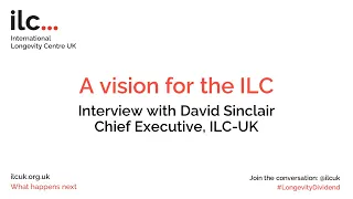 David Sinclair: A vision for the ILC