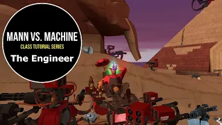 The Engineer: Mann vs. Machine Tutorial