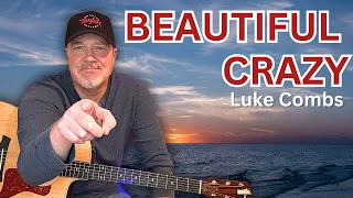 How to Play Beautiful Crazy - Luke Combs - Country Guitar Lesson