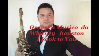 I Look to You (Sax Alto)