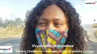 Zwelitsha Tv | Shutdown by Lovedale TVET College Students,Zwelitsha Campus | 21-04-21